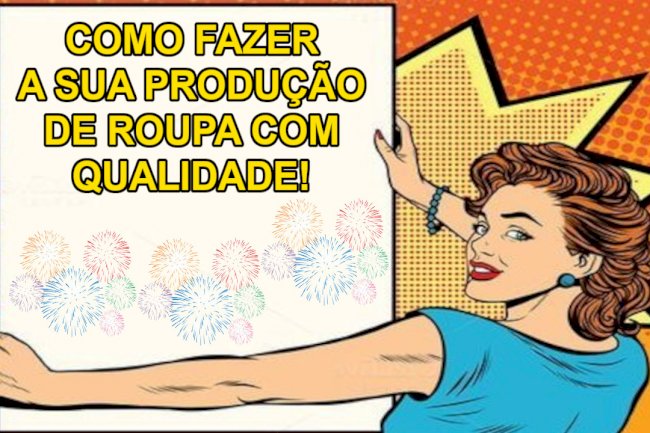 Produção de roupas montar uma loja de roupas
