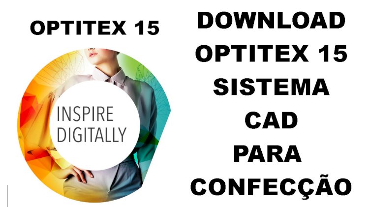 Optitex 15 sistema para confecção ótimo